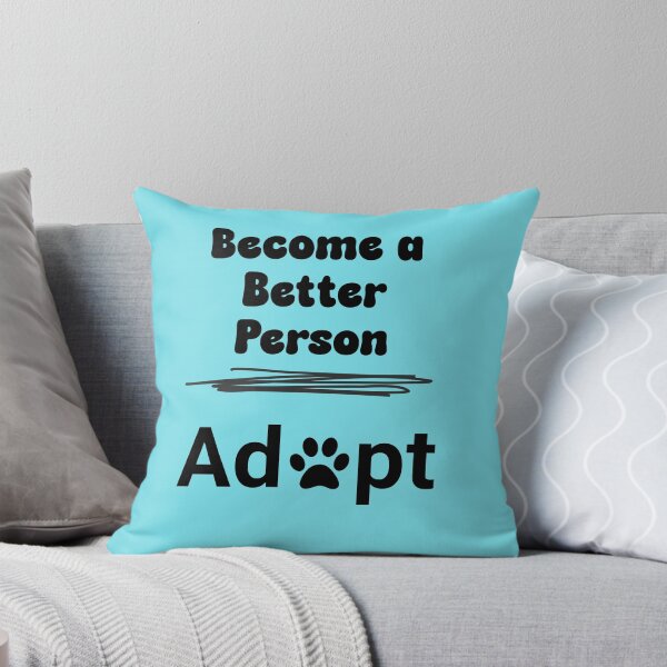 Item preview, Become a Better Person - Adopt designed and sold by DrewonDesigns.
