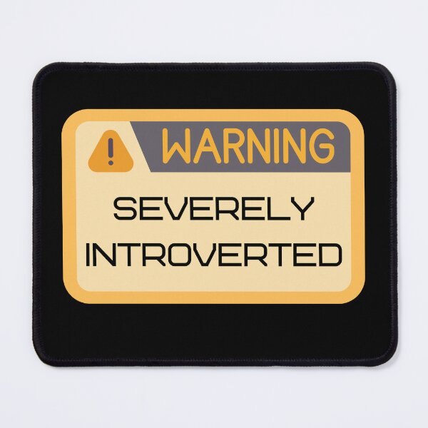 Item preview, Warning Severely Introverted Design designed and sold by CarefulCreation.