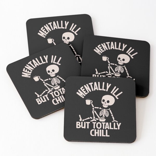 Item preview, Mentally ill but totally chill designed and sold by DomTeesHaven.