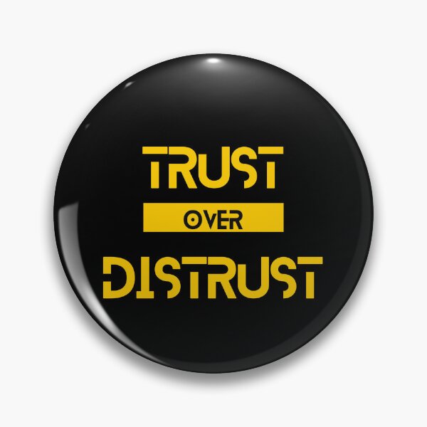Item preview, Trust over Distrust designed and sold by Yzakreativ.