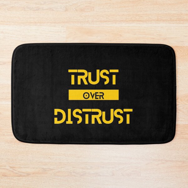 Item preview, Trust over Distrust designed and sold by Yzakreativ.