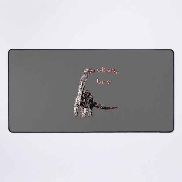 Item preview, prehistoric vibes dinosaurs okay bro paleontology adventures designed and sold by 4rpixs.