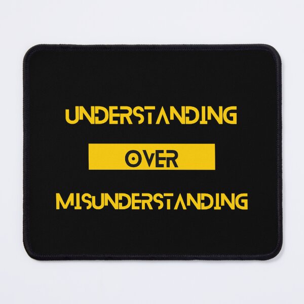 Item preview, Understanding over Misunderstanding designed and sold by Yzakreativ.