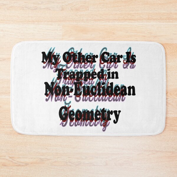 Item preview, My Other Car Is Trapped In Non-Euclidean Geometry designed and sold by ScienceCorner.