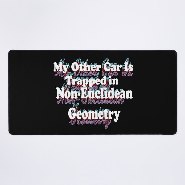 Item preview, My Other Car Is Trapped In Non-Euclidean Geometry designed and sold by ScienceCorner.
