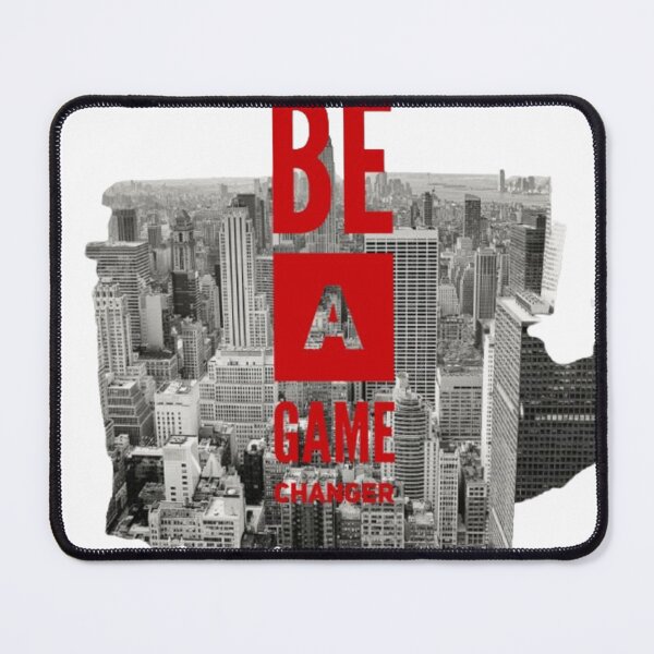 Item preview, Be A Game Changer designed and sold by Accesoriex.