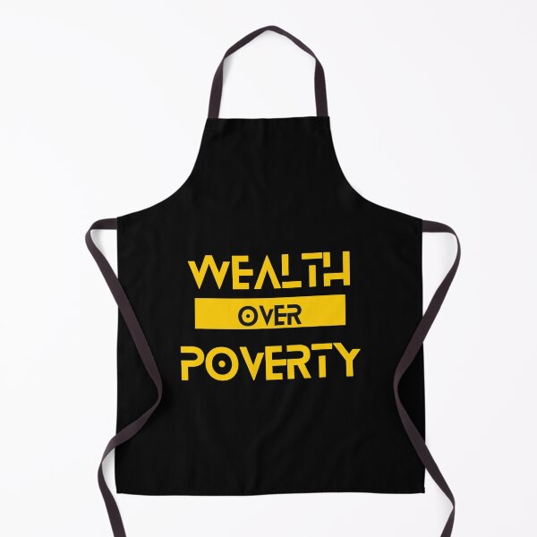 Item preview, Wealth over Poverty designed and sold by Yzakreativ.