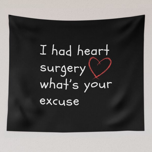 Item preview, I Had Heart Surgery What’s Your Excuse | Get Well | Recovery | Operation | Surgery designed and sold by ShopCoolStop.