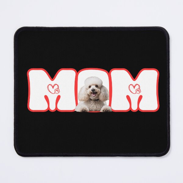 Item preview, POODLE MOM, Cute Dog Lover's Gift for Dog Moms Everywere! designed and sold by EldersRULE.
