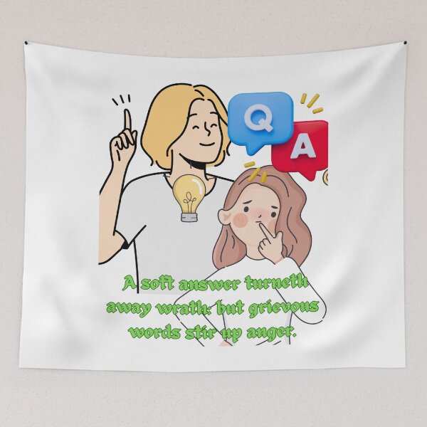 Item preview,  A soft answer turneth away wrath: but grievous words stir up anger. designed and sold by Hinny8.