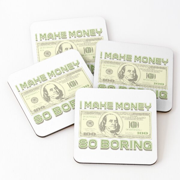 Item preview, I'm making money...I'm bored (green) designed and sold by Alien-Theory.