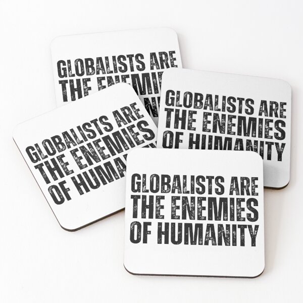 Item preview, globalists are the enemies of humanity designed and sold by lachataigne.