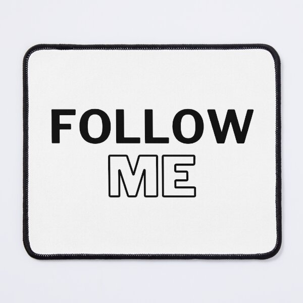 Item preview, Follow Me - Social Media Influencers designed and sold by Frostquest.