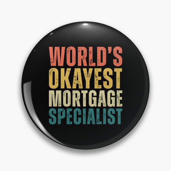 Item preview, Retro Worlds Okayest Mortgage Specialist designed and sold by kamrankhan.
