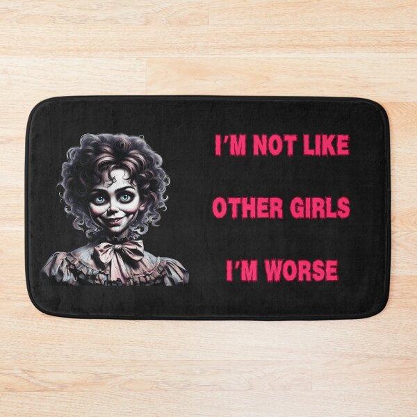 Item preview, I'm Not Like Other Girls, I'm Worse designed and sold by elynne9.