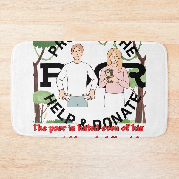 Item preview, The poor is hated even of his own neighbour: but the rich hath many friends. designed and sold by Hinny8.