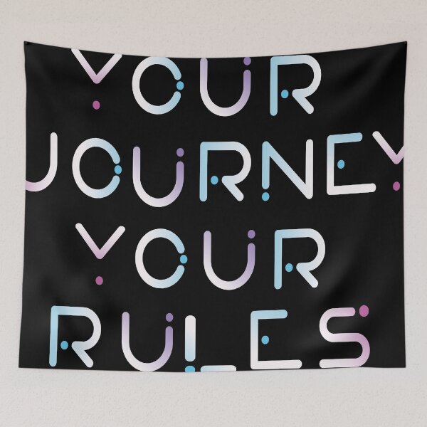 Item preview, YOUR JOURNEY, YOUR RULES designed and sold by ArtUnssDesigns.