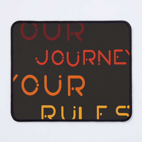 Item preview, YOUR JOURNEY, YOUR RULES designed and sold by ArtUnssDesigns.