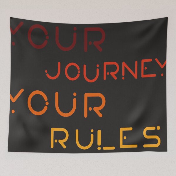 Item preview, YOUR JOURNEY, YOUR RULES designed and sold by ArtUnssDesigns.