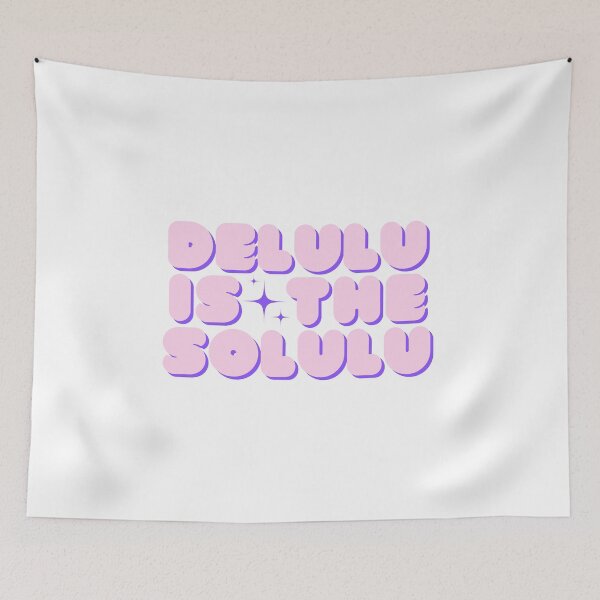 Item preview, Delulu is the Solulu | Delusion is the Solution designed and sold by C00KIESandMILK.