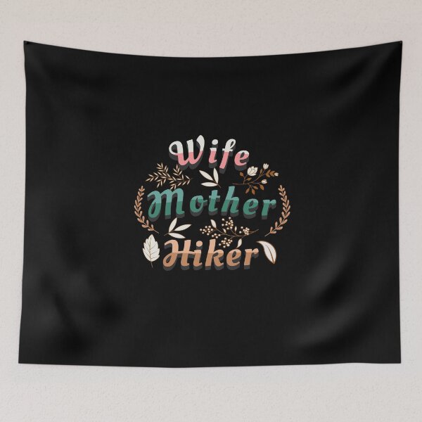 Item preview, Wife Mother Hiker  designed and sold by retrorascal.