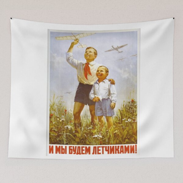 Item preview, One day will be Pilots - Propaganda in USSR CCCP Cold War designed and sold by RuRebels.