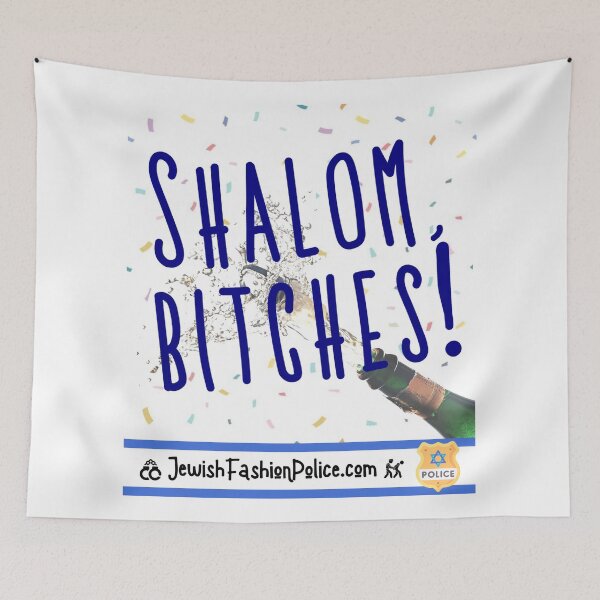 Artikelvorschau, Shalom, Schlampen! 5 entworfen und verkauft von Jewish Fashion Police.