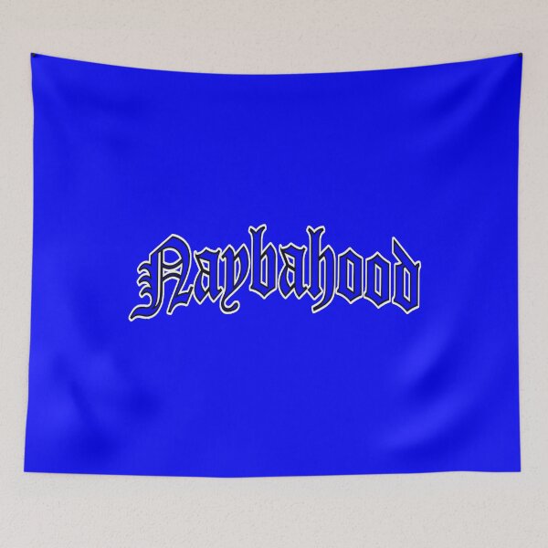 Item preview, Naybahood designed and sold by DIRTYDUNNZ.