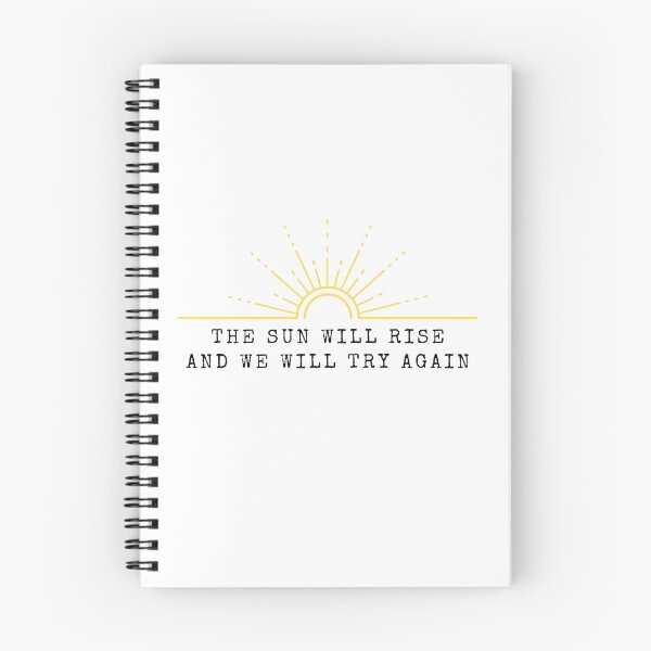 Item preview, The sun will rise and we will try again designed and sold by TheBibleWords.