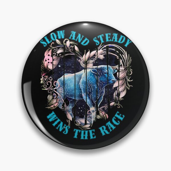 Item preview, Slow And Steady Wins The Race. taurus astrological sign designed and sold by ZodiacWonders.