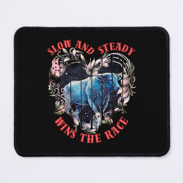 Item preview, Slow And Steady Wins The Race. taurus star sign designed and sold by ZodiacWonders.