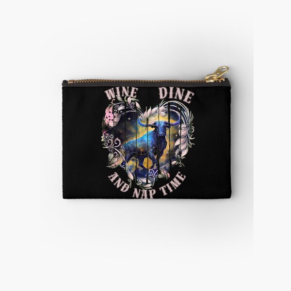 Item preview, Wine, Dine, And Nap Time. taurus zodiac sign designed and sold by ZodiacWonders.