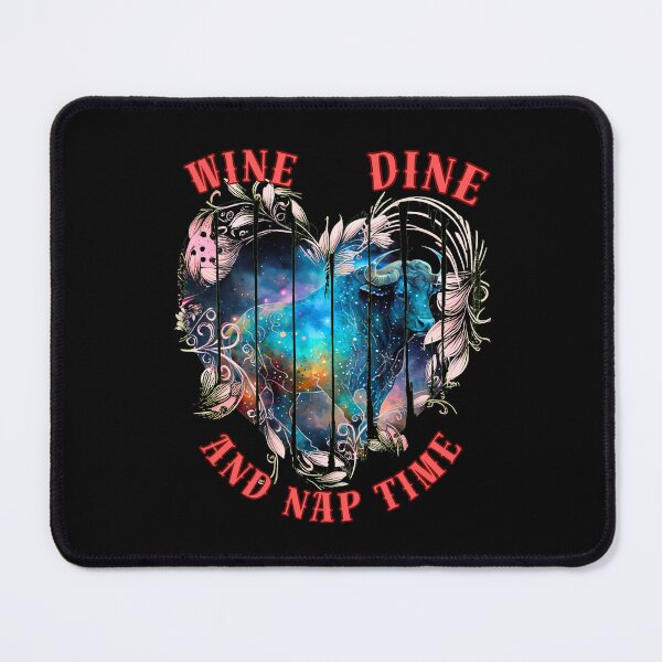 Item preview, Wine, Dine, And Nap Time. taurus star sign designed and sold by ZodiacWonders.