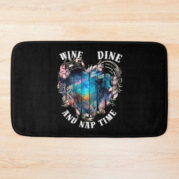 Item preview, Wine, Dine, And Nap Time. taurus may designed and sold by ZodiacWonders.