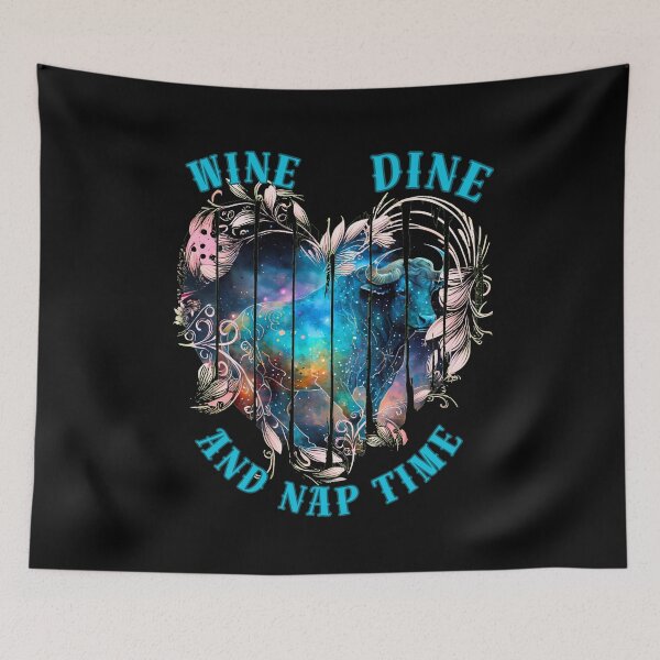 Item preview, Wine, Dine, And Nap Time. taurus astrological sign designed and sold by ZodiacWonders.