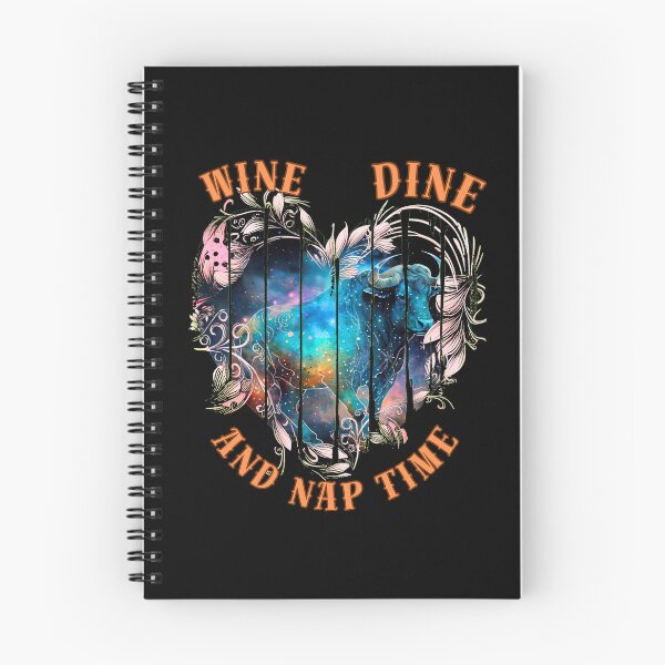 Item preview, Wine, Dine, And Nap Time. taurus traits designed and sold by ZodiacWonders.