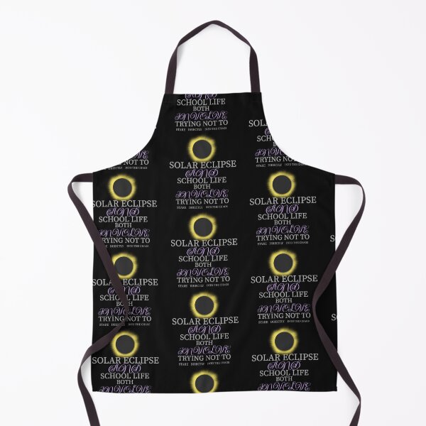 Item preview, Cute, Solar eclipses and school life: both involve trying not to stare directly into the chaos. designed and sold by NeaftyFinds.