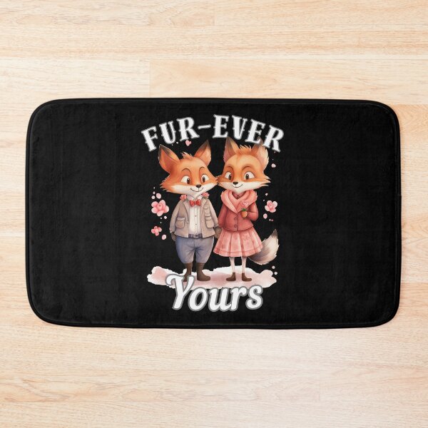 Item preview, Fur-ever Yours. fox quote designed and sold by FoxVibes.