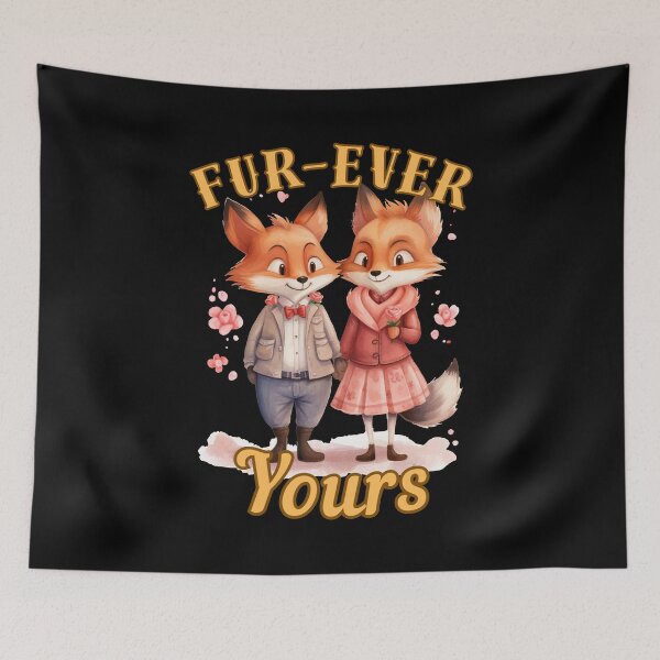 Item preview, Fur-ever Yours. fox saying designed and sold by FoxVibes.