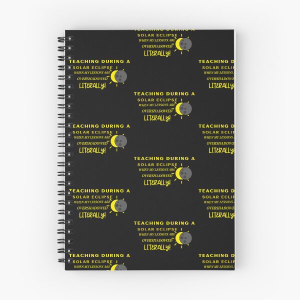 Item preview, Funny, Teaching during a solar eclipse: when my lessons are overshadowed, literally. designed and sold by NeaftyFinds.