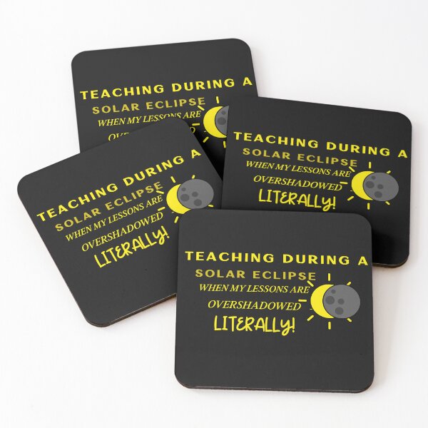 Item preview, Funny, Teaching during a solar eclipse: when my lessons are overshadowed, literally. designed and sold by NeaftyFinds.