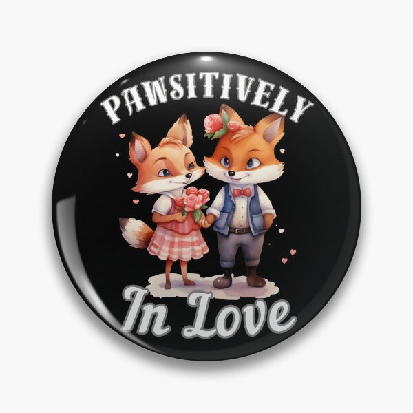 Artikelvorschau, Pawsitiv verliebt. Fuchs-Zitat entworfen und verkauft von FoxVibes.