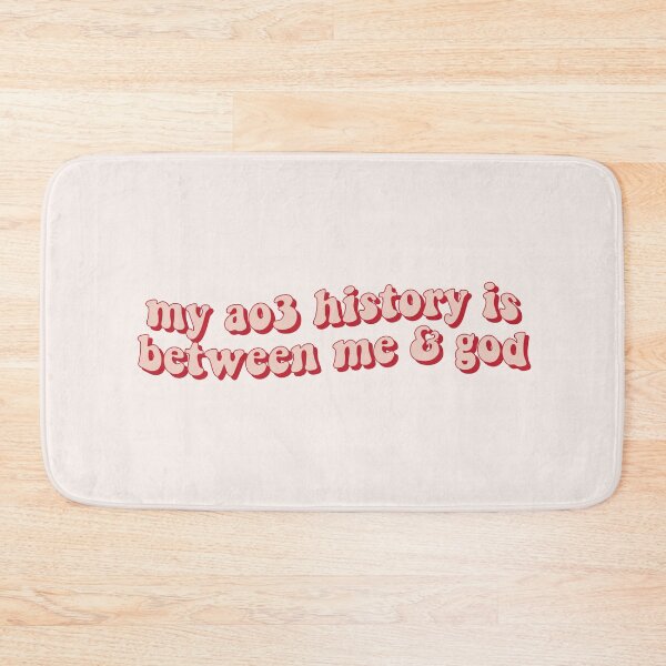 Item preview, my ao3 history is between me and god designed and sold by FandomPlanet.