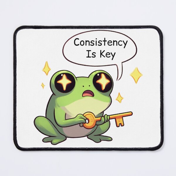 Item preview, Consistency Is Key: Cute Frog designed and sold by LemuellTrends.