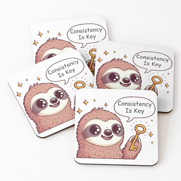 Item preview, Consistency Is Key: Cute Sloth designed and sold by LemuellTrends.