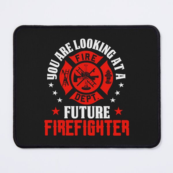 Item preview, You Are Looking At A Future Firefighter designed and sold by suechtmpoa.