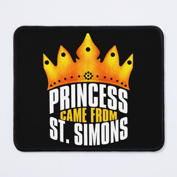 Item preview, Princess Came From St. Simons, St. Simons Georgia designed and sold by MoMidoStore.