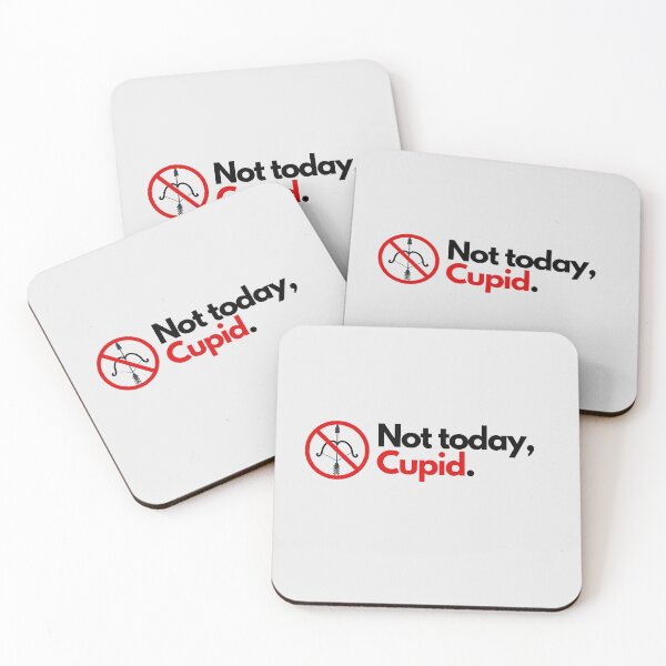 Item preview, Not today cupid designed and sold by ComSol.