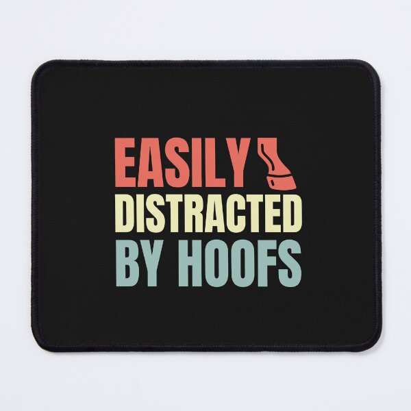 Item preview, Easily Distracted By Hoofs designed and sold by HappyDelights.