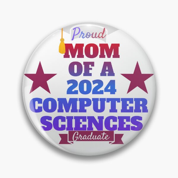 Item preview, Proud Mom of a 2024 Computer Sciences Graduate designed and sold by mamolebo.